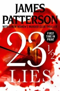 Featured image for Resumen de '23 ½ Lies' por James Patterson y Maxine Paetro