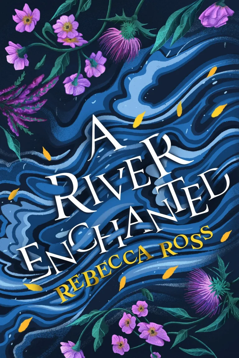 Featured image for Resumen de "A River Enchanted" por Rebecca Ross