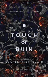 Featured image for Resumen de 'A Touch of Ruin' por Scarlett St. Clair