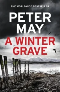 Featured image for Resumen de "Una Tumba de Invierno" por Peter May