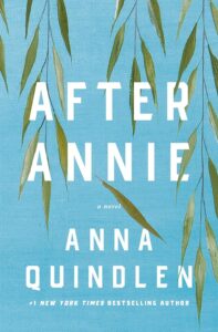 Featured image for Resumen de "Después de Annie" por Anna Quindlen