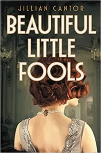 Featured image for Resumen de "Beautiful Little Fools" por Jillian Cantor