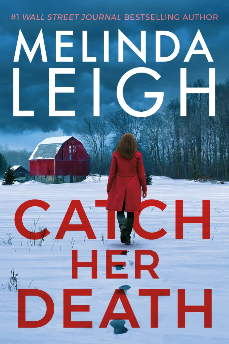 Featured image for Resumen de "Catch Her Death" por Melinda Leigh