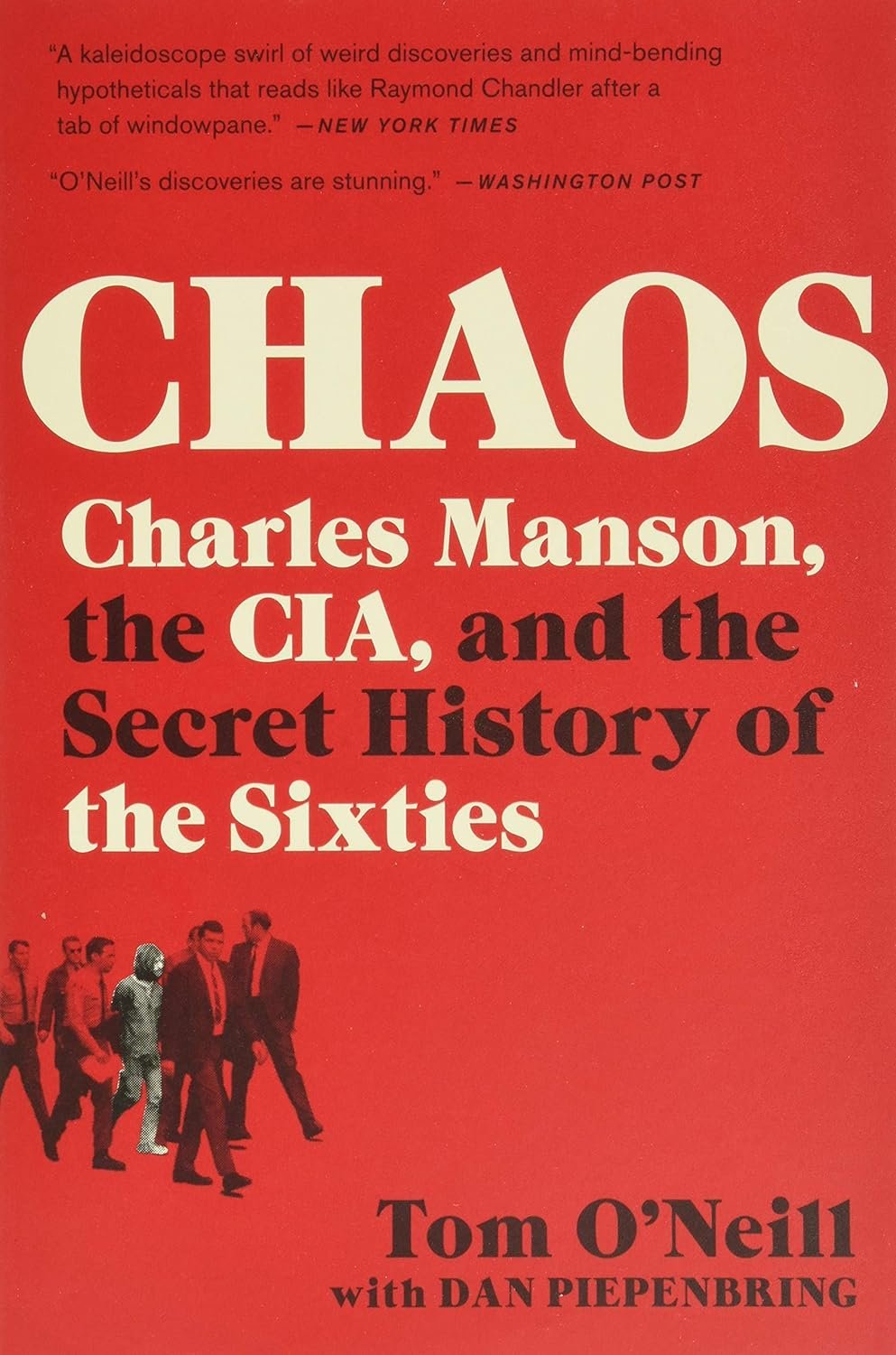 Featured image for Resumen de "Caos: Charles Manson, la CIA y la historia secreta de los sesenta" por Tom O'Neill