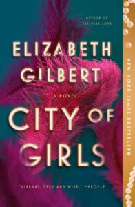 Featured image for Resumen de "City of Girls" por Elizabeth Gilbert