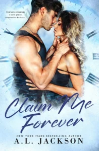 Featured image for Resumen de "Claim Me Forever" por A.L. Jackson