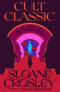 Featured image for Resumen de 'Cult Classic' por Sloane Crosley