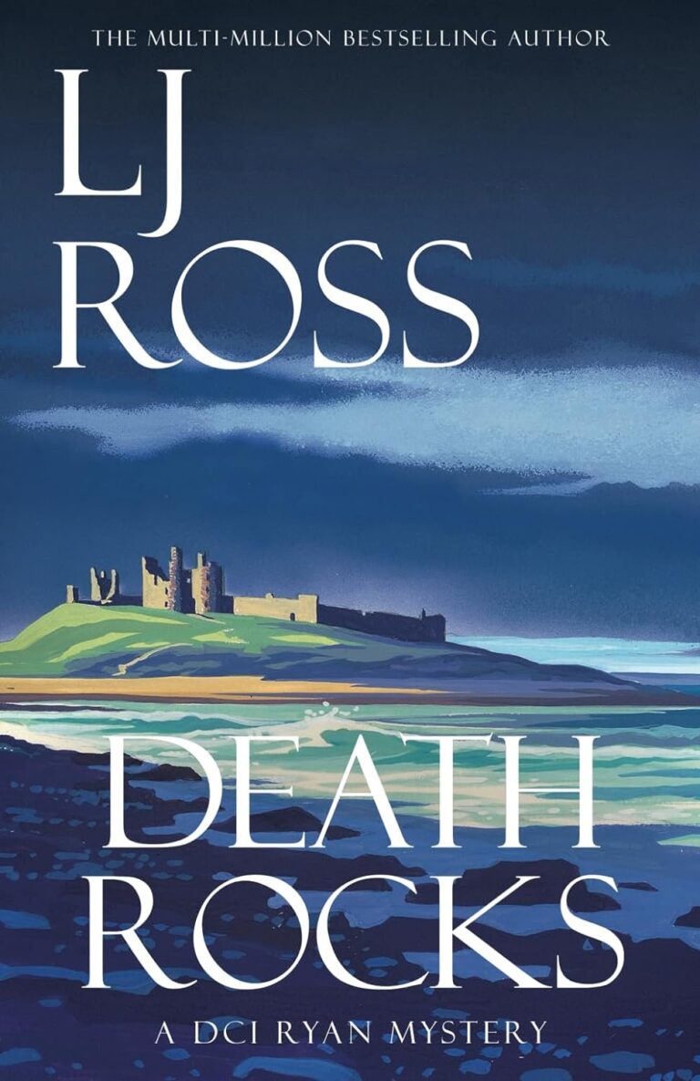 Featured image for Resumen de "Death Rocks: Un misterio de DCI Ryan #21" por L.J. Ross