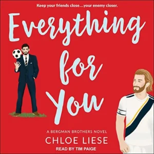 Featured image for Resumen de 'Todo por ti' por Chloe Liese