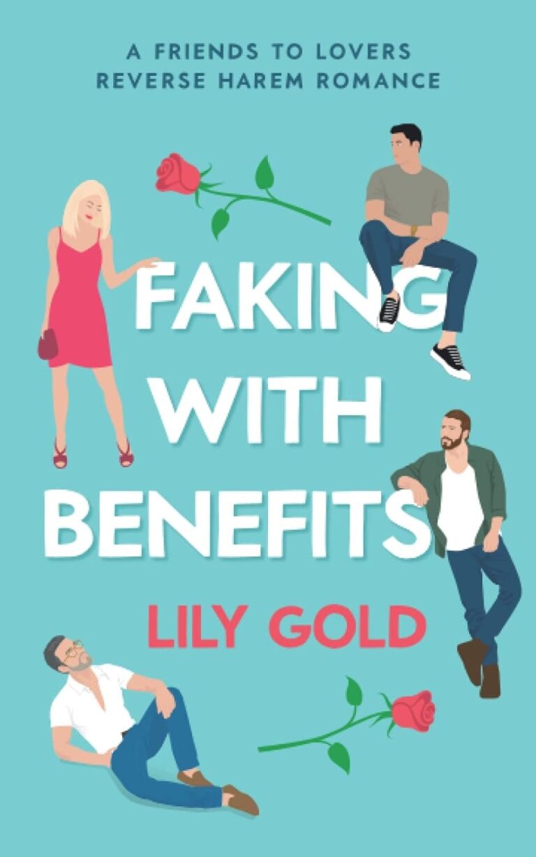 Featured image for Resumen de "Faking with Benefits" por Lily Gold