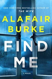 Featured image for Resumen de 'Encuéntrame' por Alafair Burke