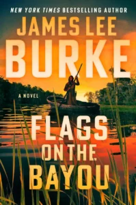 Featured image for Resumen de "Banderas en el pantano" por James Lee Burke