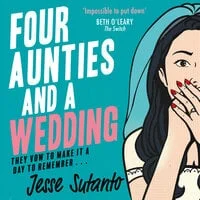 Featured image for Resumen de "Cuatro tías y una boda" por Jesse Q. Sutanto