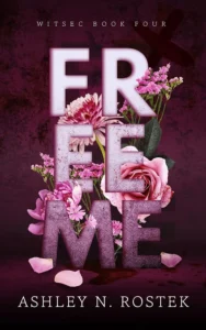 Featured image for Resumen de 'Free Me' por Ashley N. Rostek