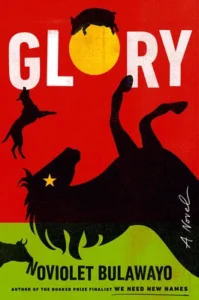 Featured image for Resumen de "Gloria" por NoViolet Bulawayo