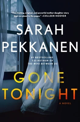 Featured image for Resumen de "Gone Tonight" por Sarah Pekkanen