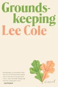 Featured image for Resumen de 'Groundskeeping' por Lee Cole