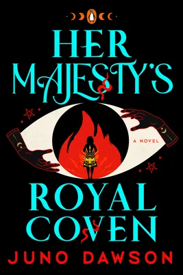 Featured image for Resumen de "El coven real de Su Majestad" por Juno Dawson