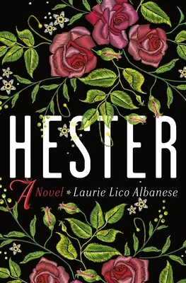 Featured image for Resumen de 'Hester' por Laurie Lico Albanese