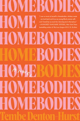 Featured image for Resumen de 'Homebodies' por Tembe Denton-Hurst