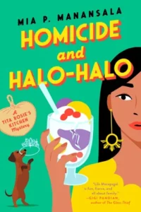 Featured image for Resumen de "Homicidio y Halo-Halo" por Mia P. Manansala