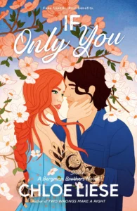 Featured image for Resumen de "If Only You" por Chloe Liese