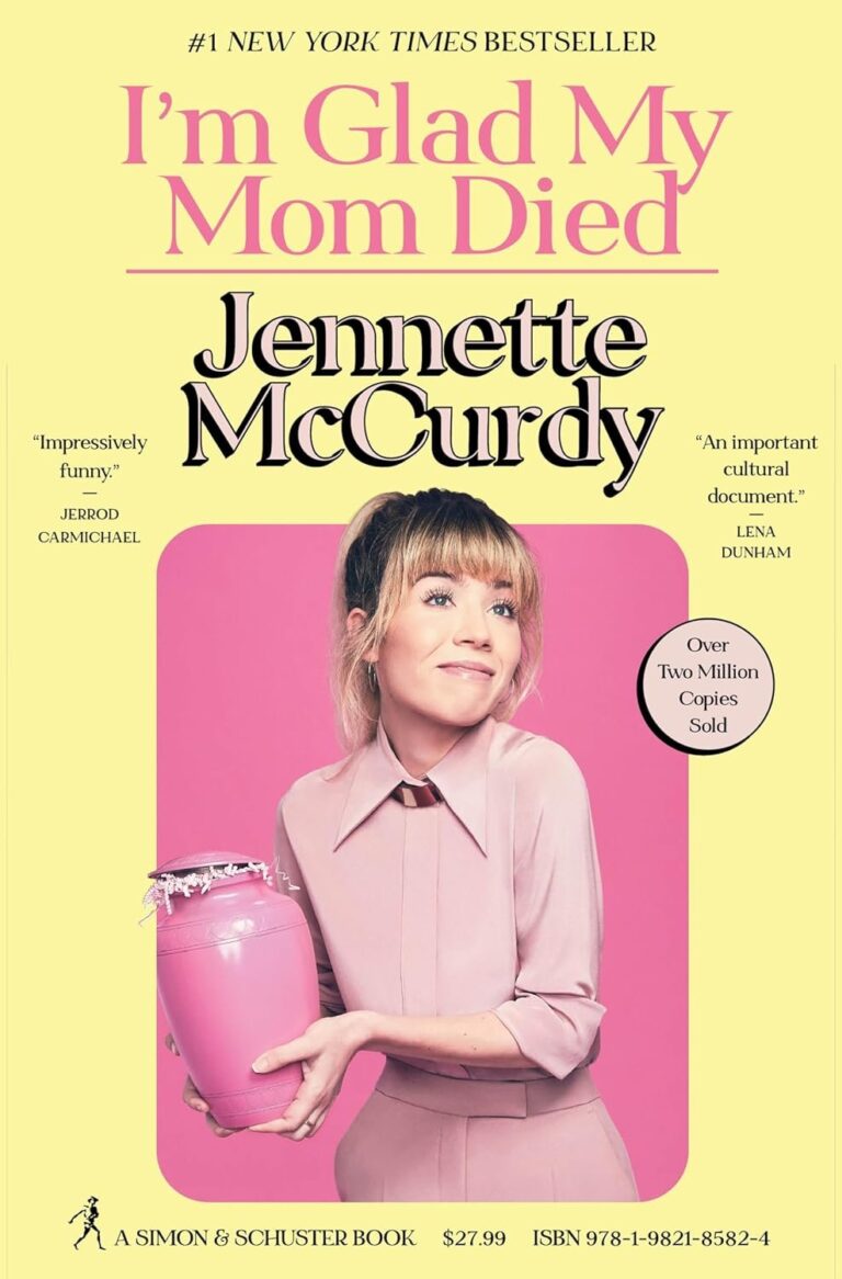 Featured image for Resumen de "Me alegra que mi madre haya muerto" por Jennette McCurdy
