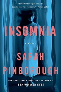 Featured image for Resumen de "Insomnia" por Sarah Pinborough