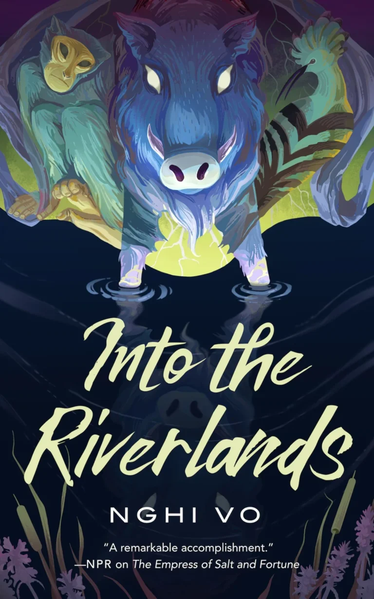 Featured image for Resumen de "Into the Riverlands" por Nghi Vo