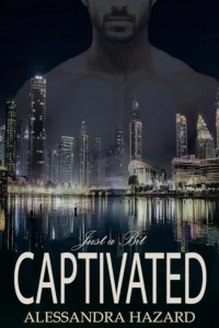 Featured image for Resumen de "Just a Bit Captivated" por Alessandra Hazard