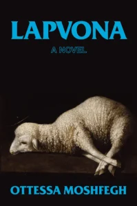 Featured image for Resumen de 'Lapvona' por Ottessa Moshfegh