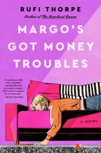 Featured image for Resumen de "Margo tiene problemas de dinero" por Rufi Thorpe