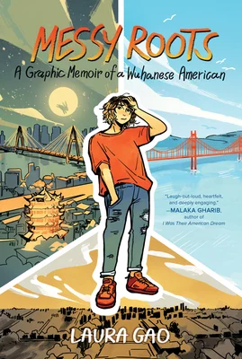 Featured image for Resumen de 'Messy Roots: A Graphic Memoir of a Wuhanese American' por Laura Gao