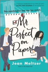 Featured image for Resumen de "Mr. Perfect on Paper" por Jean Meltzer