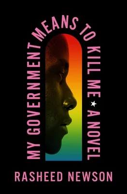 Featured image for Resumen de "Mi gobierno quiere matarme" por Rasheed Newson