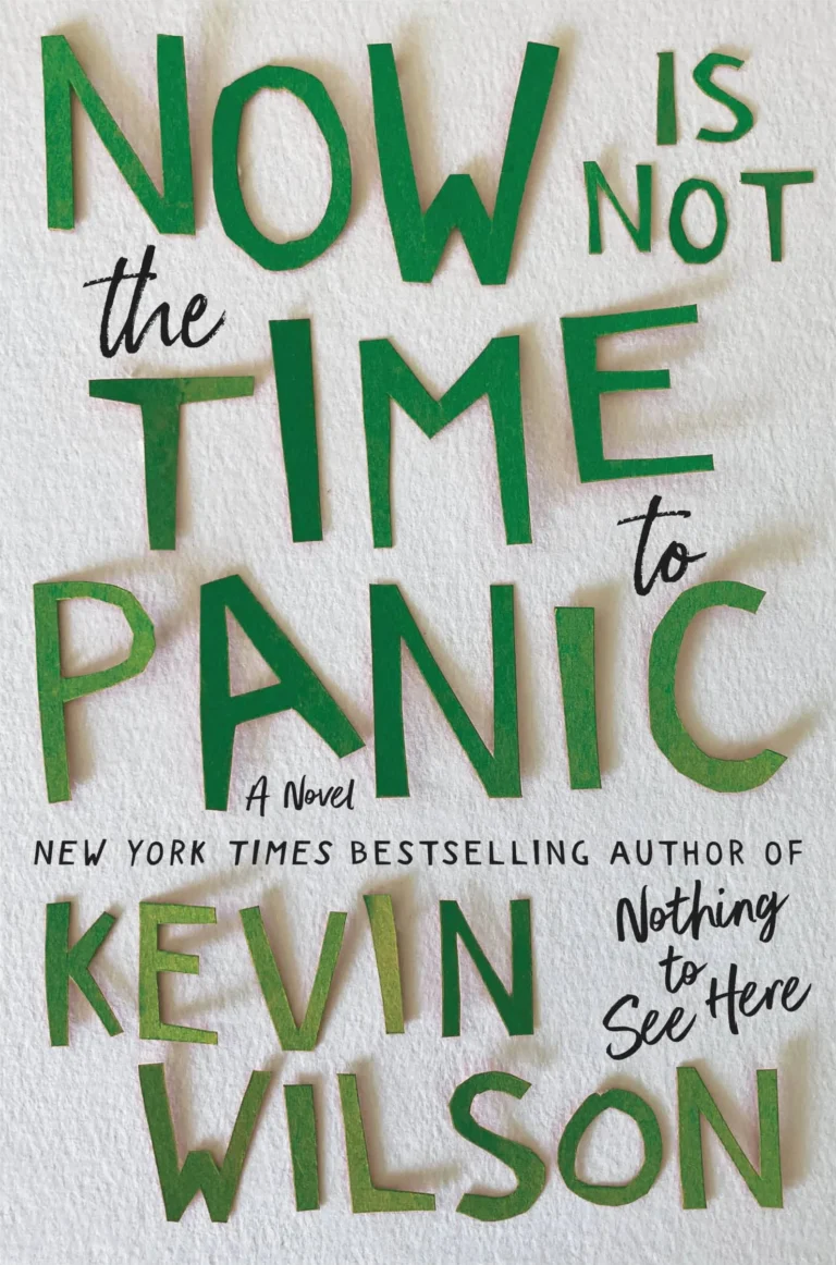Featured image for Resumen de "Ahora no es el momento de entrar en pánico" por Kevin Wilson