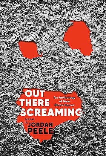 Featured image for Resumen de "Out There Screaming: An Anthology of New Black Horror" por Jordan Peele