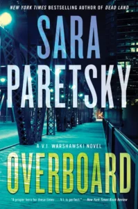 Featured image for Resumen de "Overboard" por Sara Paretsky
