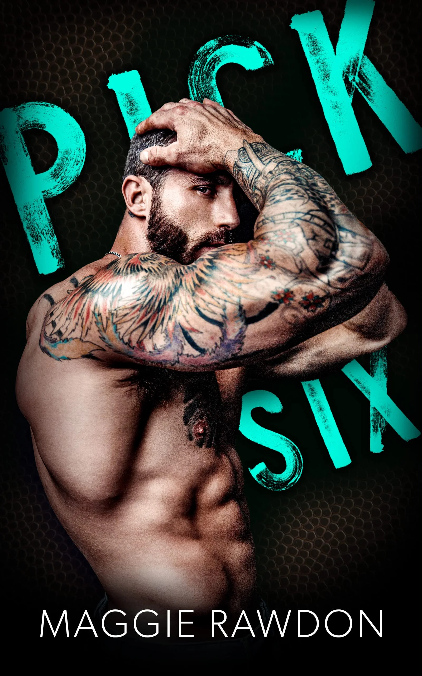 Featured image for Resumen de "Pick Six" por Maggie Rawdon