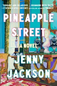 Featured image for Resumen de 'Pineapple Street' por Jenny Jackson