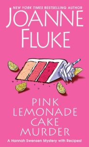 Featured image for Resumen de "Pink Lemonade Cake Murder" por Joanne Fluke