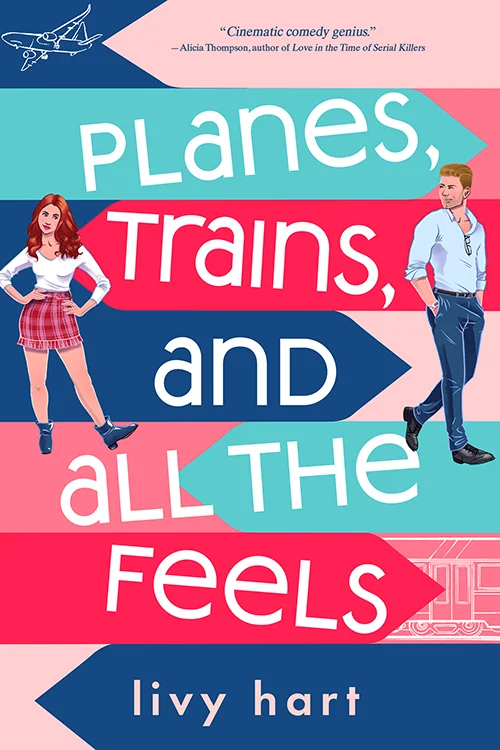 Featured image for Resumen de 'Planes, Trenes y Todos los Sentimientos' por Livy Hart