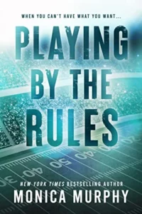 Featured image for Resumen de "Playing by the Rules" por Monica Murphy