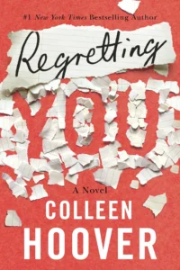 Featured image for Resumen de "Regretfully Yours" por Colleen Hoover