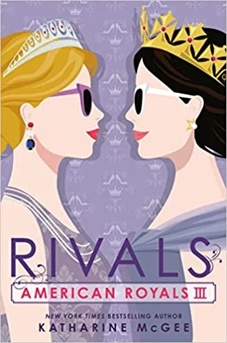 Featured image for Resumen de 'American Royals: Rivales' por Katharine McGee
