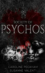 Featured image for Resumen de 'Sociedad de psicópatas' por Caroline Peckham y Susanne Valenti