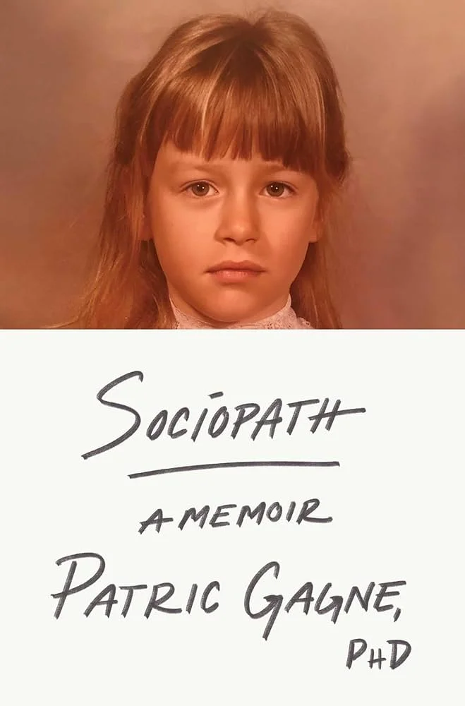 Featured image for Resumen de "Sociopata: Una Memoria" por Patric Gagne