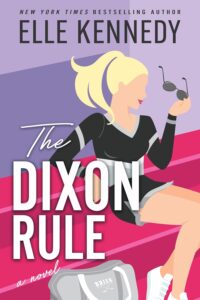 Featured image for Resumen de "The Dixon Rule" por Elle Kennedy