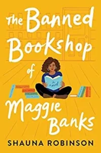 Featured image for Resumen de "La librería prohibida de Maggie Banks" por Shauna Robinson