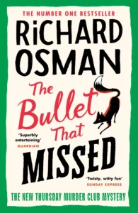 Featured image for Resumen de "La bala que falló" por Richard Osman